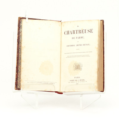 La Chartreuse de Parme ; précédée d’une notice sur la vie et les ouvrages de Beyle, par M. Colomb ; suivie d’une Etude littéraire sur Beyle, par M. de Balzac, et d’une lettre inédite de l’auteur en réponse à ce travail. 