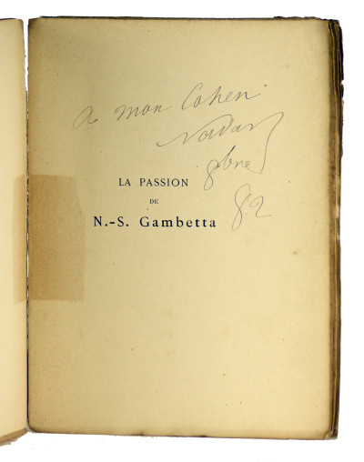 La Passion illustrée sinon illustre de N.-S. Gambetta selon l'Évangile de St (Charles) Laurent, suivie d'une Note par l'Auteur des Dicts et Faicts de chier Cyre Gambette le Hutin en sa Court. 