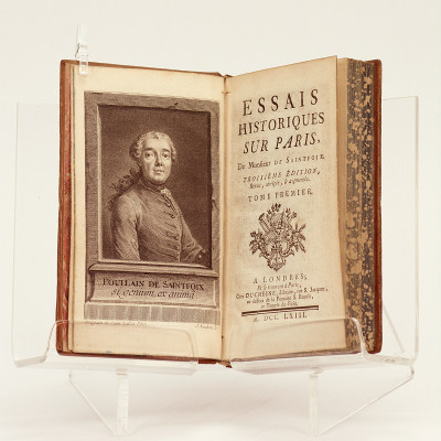 Essais historiques sur Paris, de Monsieur de Saintfoix. Troisième édition, revue, corrigée, & augmentée. 