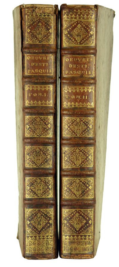 Les Oeuvres d'Estienne Pasquier, contenant ses Recherches de la France ; son plaidoyé (sic) pour M. le Duc de Lorraine ; celui de Me Versoris, pour les Jésuites, contre l'Université de Paris ; clarorum virorum ad Steph. Pasquierium carmina ; epigrammatum libri sex ; epitaphorum liber ; iconum liber, cum nonnulis Théod. Pasquierii in Francorum Regum Icones notis. Ses lettres ; ses œuvres meslées ; et les lettres de Nicolas Pasquier, fils d'Estienne. 