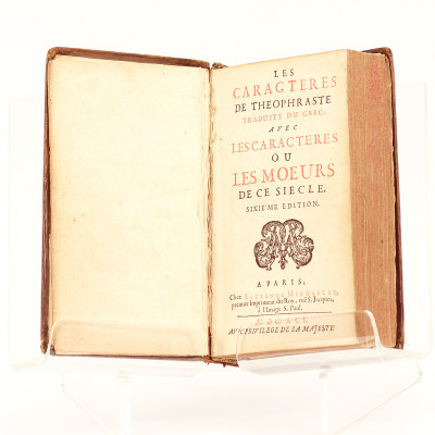 Les Caractères de Théophraste traduits du grec : avec les Caractères ou les moeurs de ce siècle. Sixième édition. 
