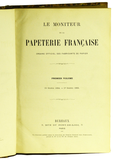Le Moniteur de la Papeterie française. Organe officiel des fabricants de papier. 