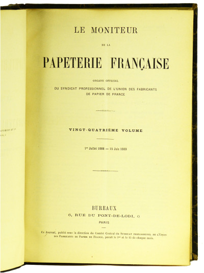 Le Moniteur de la Papeterie française. Organe officiel des fabricants de papier. 