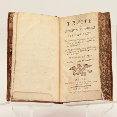 Traité des affections vaporeuses des deux sexes ; où l'on a tâché de joindre à une théorie solide une pratique sûre, fondée sur des observations. Troisième édition, revue, corrigée et augmentée. 