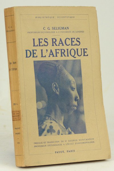 Les races de l'Afrique. Préface et traduction du Dr. George Montandon. Avec trois cartes dans le texte et seize planches hors texte. 