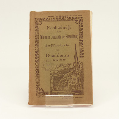 Festschrift zum Goldenen Jubiläum der Einweihung der Pfarrkirche von Eckbolsheim. 1886 - 1936. 