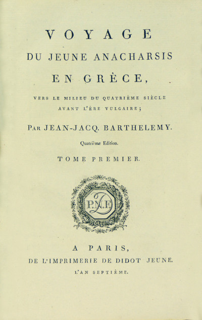 Voyage du Jeune Anacharsis en Grèce, vers le milieu du quatrième siècle avant l'ère vulgaire. 