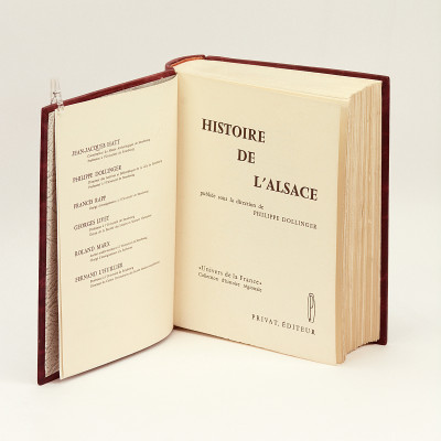 Histoire de l'Alsace. Documents de l'histoire de l'Alsace. Publiés sous la direction de Philippe Dollinger. 