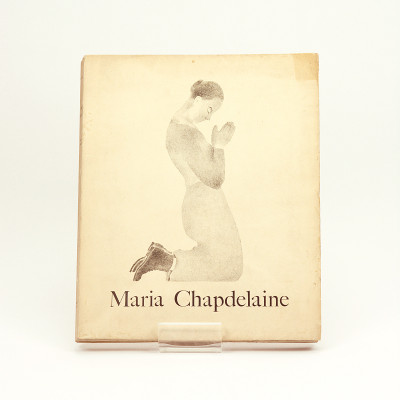 Maria Chapdelaine. Récit du Canada français. Édition illustrée de vingt-cinq lithographies originales par A. Alexeieff. 