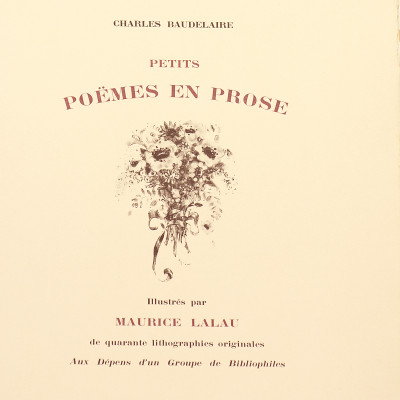 Petits poëmes en prose. Illustrés par Maurice Lalau de quarante lithographies originales. 