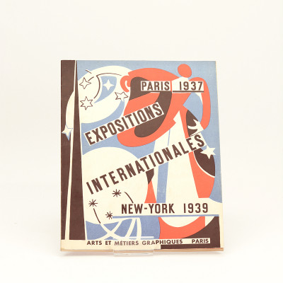 Paris 1937. Expositions internationales. New York 1939. Numéro spécial (62) de la revue Arts et métiers graphiques, 15 novembre 1938. 