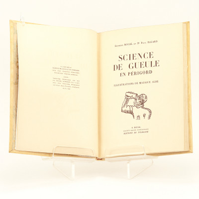 Science de gueule en Périgord. Illustrations de Maurice Albe. 