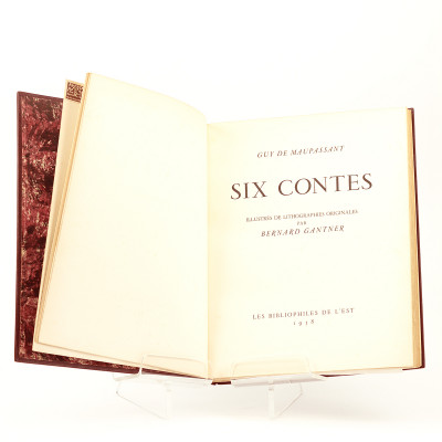 Six contes. Illustrés de lithographies originales par Bernard Gantner. 