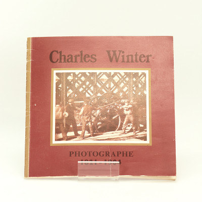 Charles Winter photographe. Un pionnier strasbourgeois. 1821 - 1904. 