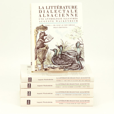La littérature dialectale alsacienne. Une anthologie illustrée. Préfaces de Jean-Jacques Weber, Jean-Claude Burckel, Marcel Rudloff. 