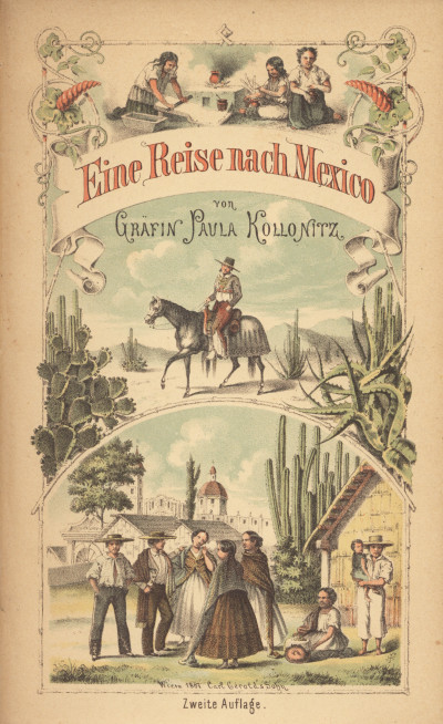 Eine Reise nach Mexico im Jahre 1864. 
