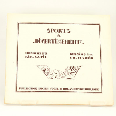 Sports & divertissements. Musique d'Erik Satie. Dessins de Charles Martin. 