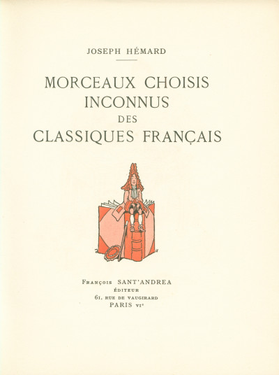 Morceaux choisis inconnus des Classiques Français. 
