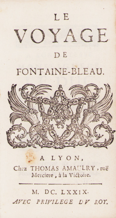 Le voyage de Fontaine-Bleau (sic). 