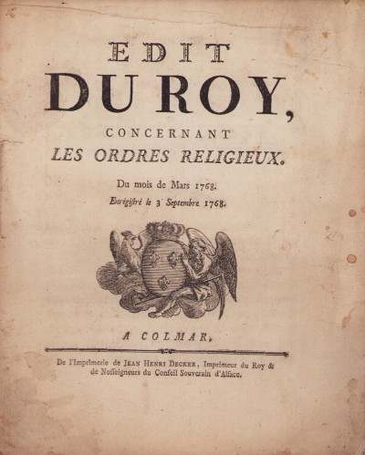 Edit du Roy, concernant les ordres religieux. Du mois de Mars 1768. Enregistré le 3 Septembre 1768. 