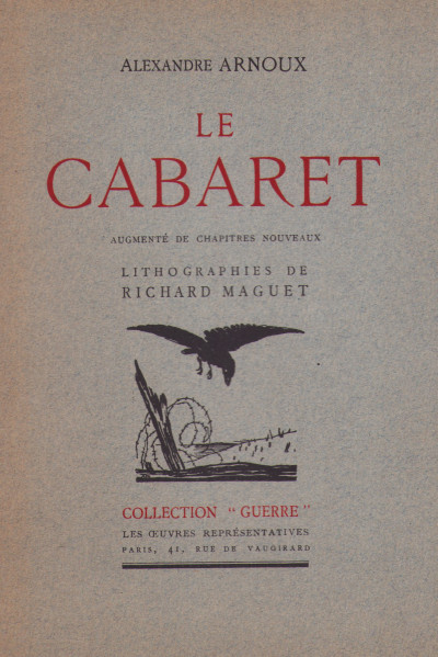 Le Cabaret. Augmenté de chapitres nouveaux. Lithographies de Richard Maguet. 