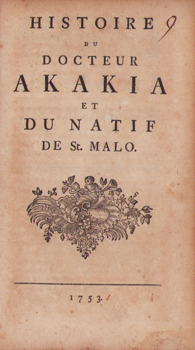 Histoire du Docteur Akakia et du natif de St. Malo. 