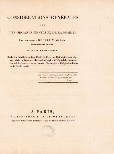 Considérations générales sur les organes génitaux de la femme. 