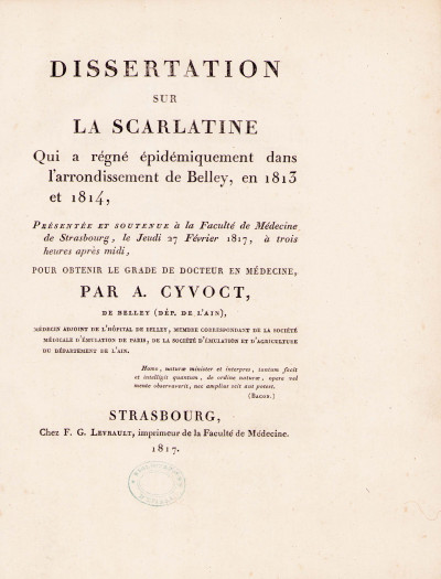 Dissertation sur la scarlatine qui a régné épidémiquement dans l'arrondissement de Belley, en 1813 et 1814. 