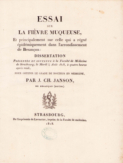 Essai sur la fièvre muqueuse, et principalement sur celle qui a régné épidémiquement dans l'arrondissement de Besançon. 