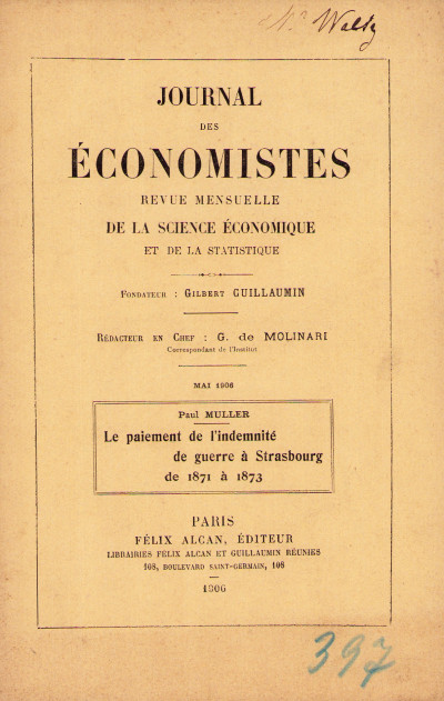 Le paiement de l'indemnité de la guerre à Strasbourg de 1871 à 1873. 