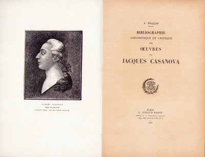 Bibliographie anecdotique et critique des oeuvres de Jacques Casanova. 