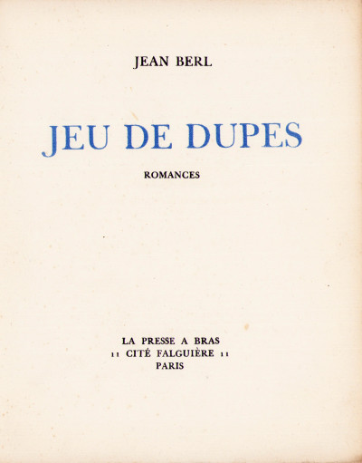 Jeu de dupes. Romances. 