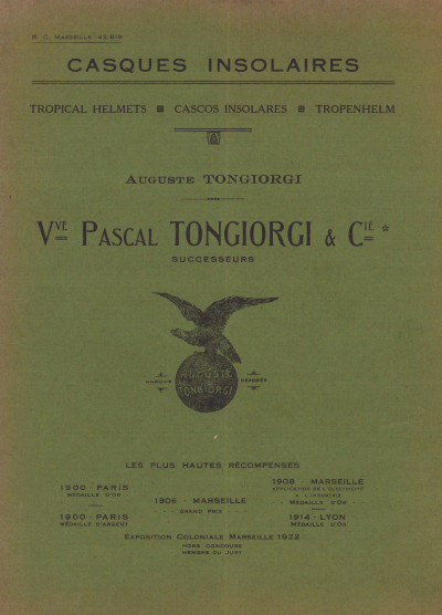 Casques insolaires. Tropical helmets. Cascos insolares. Tropenhelm. Ancienne maison Auguste Tongiori. Veuve Pascal Tongiorgi & Cie. 