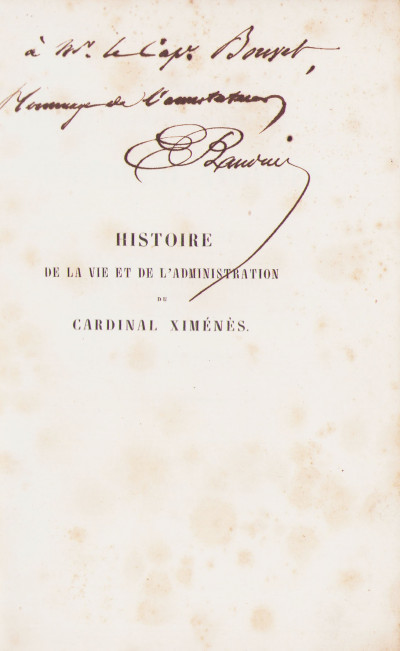 Histoire de la vie et de l'administration du cardinal Ximénès, par Michel Baudier, gentilhomme de la Maison du roi Louis XIII, Chevalier de son Ordre, Conseiller d'Etat, Conseiller privé et historiographe de sa Majesté. Annoté et précédé d'une introduction et d'une notice sur Michel Baudier et ses divers ouvrages par Edmond Baudier. 