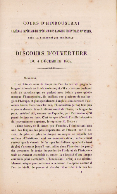 Cours d'hindoustani à l'École impériale et spéciale des langues orientales vivante, près la Bibliothèque impériale. Discours d'ouverture du 4 décembre 1865. RELIÉ À LA SUITE : Prières des musulmans Chinois. Traduit sur l'original en Arabe en Persan Da'Aouât el Moslemin imprimé a Canton en 1876 (Paris, Ernest Leroux, 1878). 