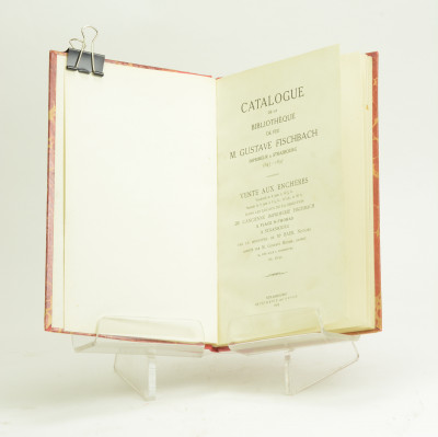 Catalogue de la bibliothèque de feu M. Gustave Fischbach, imprimeur à Strasbourg, 1847 - 1897. 