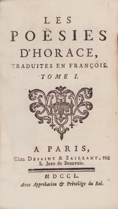 Les poësies d'Horace, traduites en françois. 
