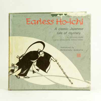 Earless Ho-Ichi : A Classic Japanese Tale of Mystery. With an introduction by Donald Keene. Illustrations by Masakazu Kuwata. 
