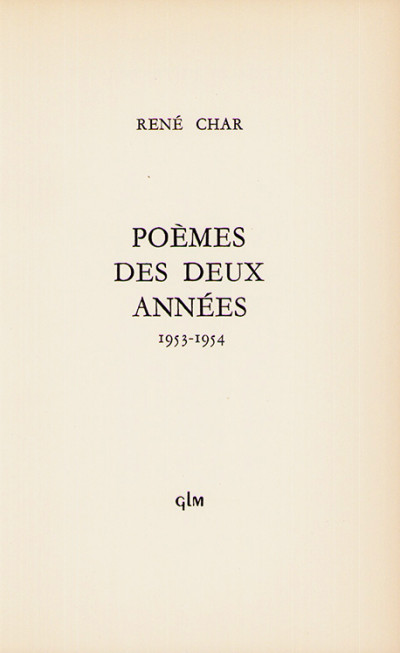 Poèmes des deux années. 1953 - 1954. 