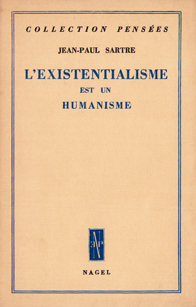 L'existentialisme est un humanisme. 