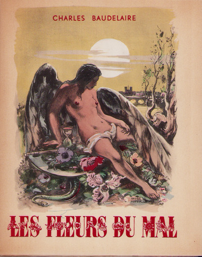 Les Fleurs du Mal. Illustrations, bandeaux, lettrines et culs-de-lampe d'André Hofer. 