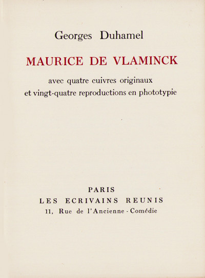 Maurice de Vlaminck. Avec quatre cuivres originaux et vingt-quatre reproductions en phototypie. 