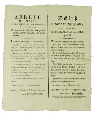 Arrêté du Maire de la Ville de Strasbourg, du 1er Novembre 1813 ; concernant le Marché aux grains et les autres Marchés de toute espèce. 