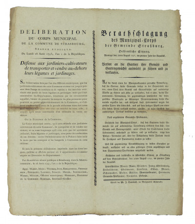 Délibération du corps municipal de la Commune de Strasbourg. Séance publique du lundi 26 août 1793, l'an 2 de la République. Défense aux jardiniers-cultivateurs de transporter et vendre au-dehors leurs légumes et jardinages. 