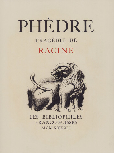 Phèdre. Tragédie de Racine. Prélude de Paul Valéry. Gravures de Brunck de Freundeck. 