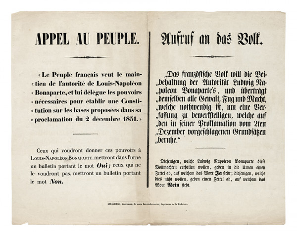 Appel au peuple. Le peuple français veut le maintient de l'autorité de Louis-Napoléon Bonaparte. 