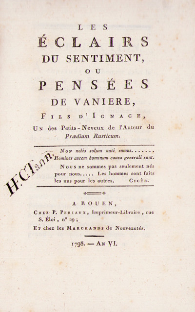 Les Éclairs du sentiment, ou Pensées de Vanière, fils d'Ignace, un des petits-neveux de l'auteur du "Praedium rusticum". 