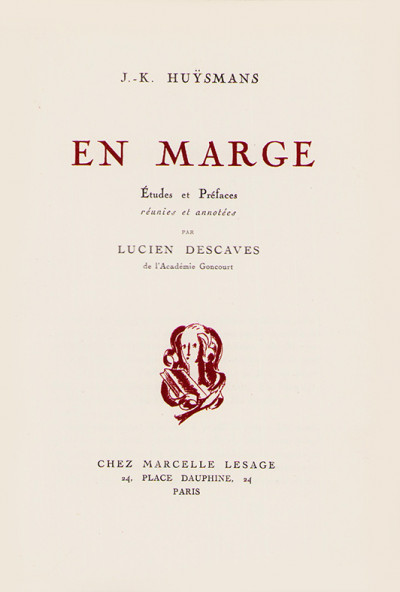 En Marge. Études et préfaces réunies et annotées par Lucien Descaves. 