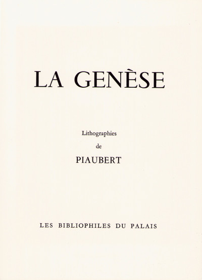 La Genèse. Lithographies de Piaubert. 