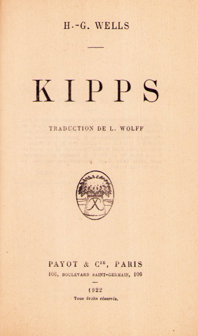 Kipps. Roman traduit de l'anglais par L. Wolff. 